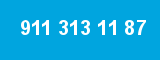 911 313 11 87 911 313 11 87